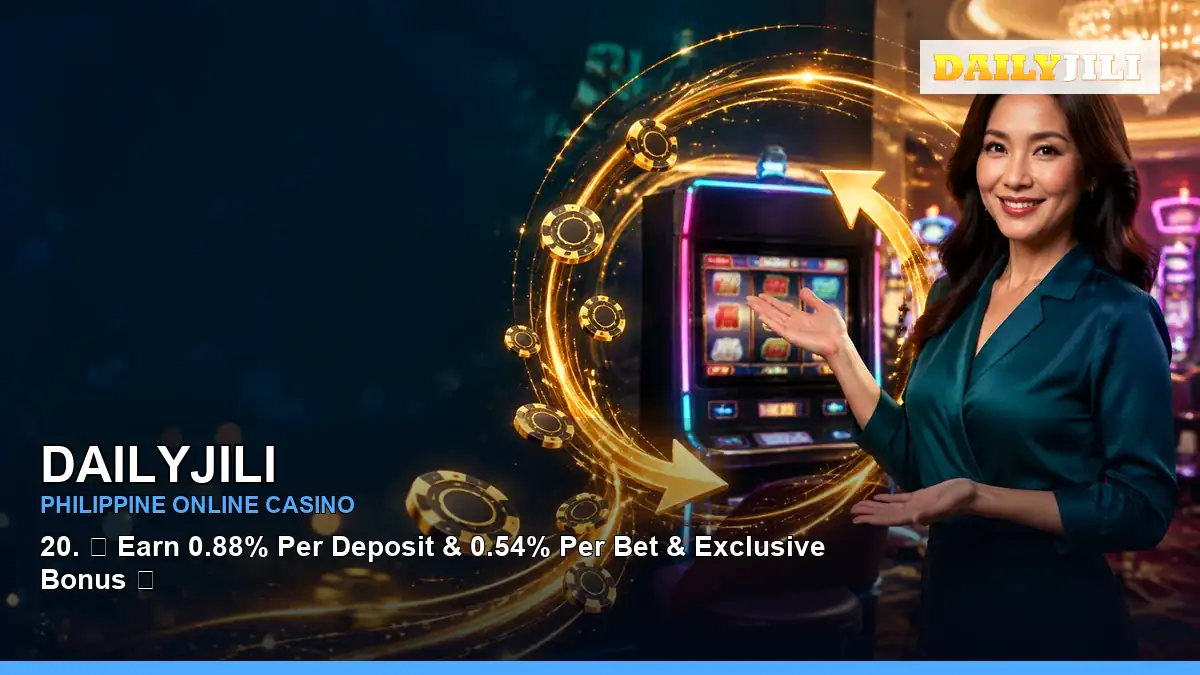 DAILYJILI online casino and slot games for Philippine players
