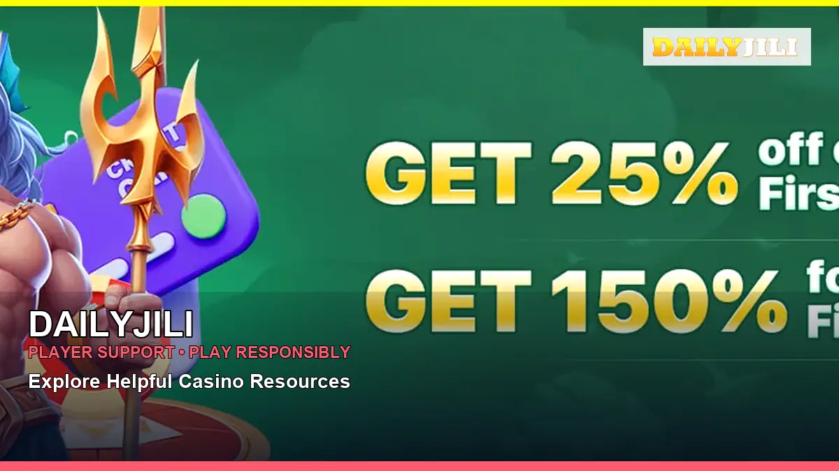 DAILYJILI casino terms and player information for the Philippines